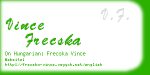 vince frecska business card